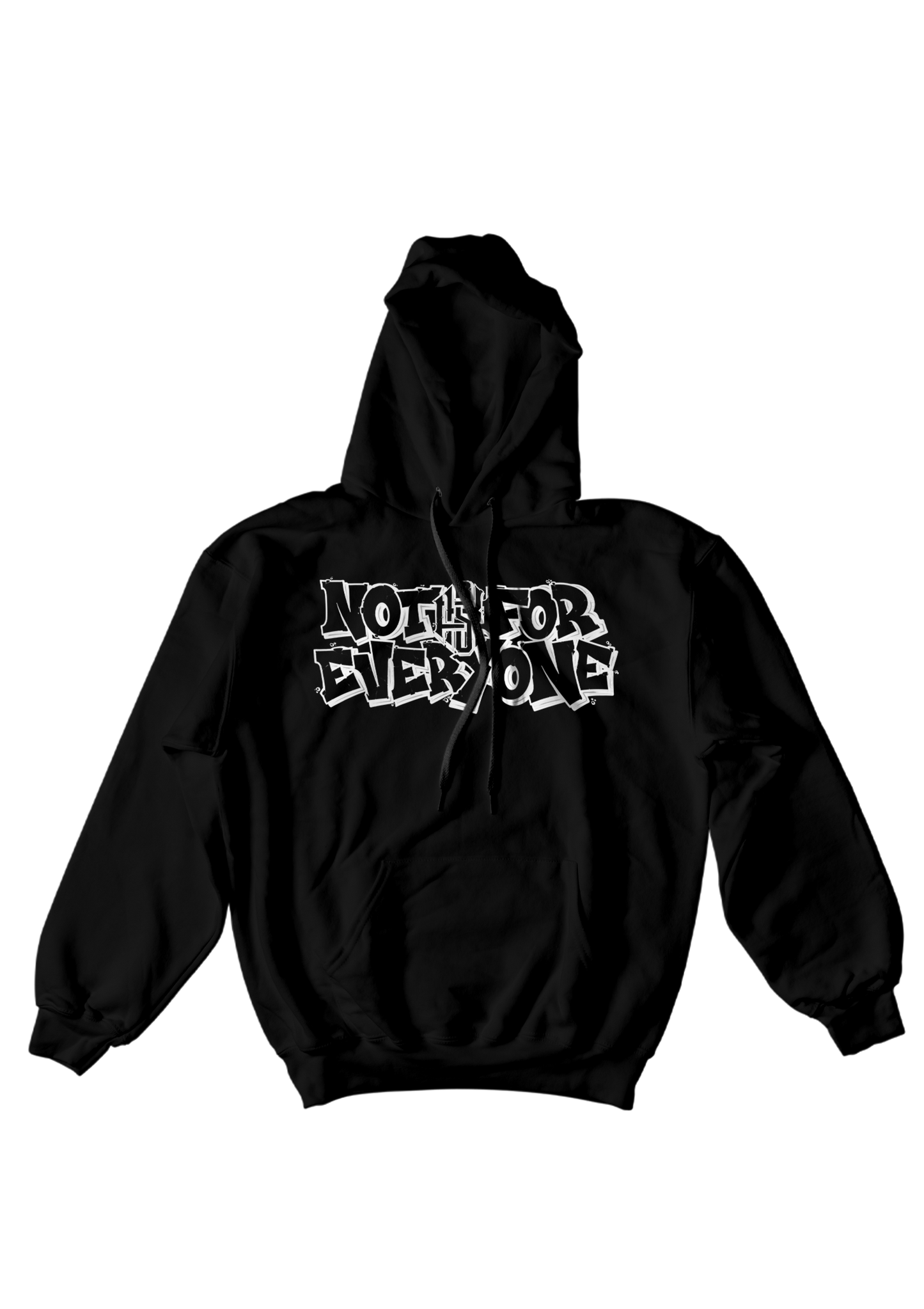 Hoodie Not For Everyone